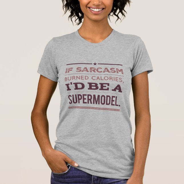 T-shirt Si Sarcasme brûlait des calories, je serais un mod (Devant)