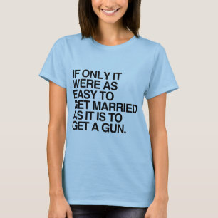 T-shirt SI SEULEMENT SE MARIER ÉTAIT AUSSI FACILE -.png