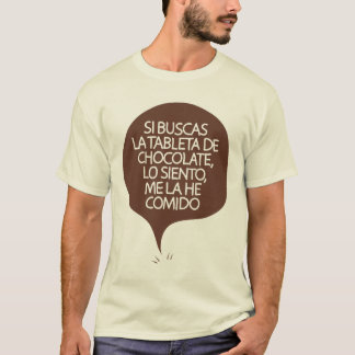 T-shirt Si tu cherches la tablette de chocolat…