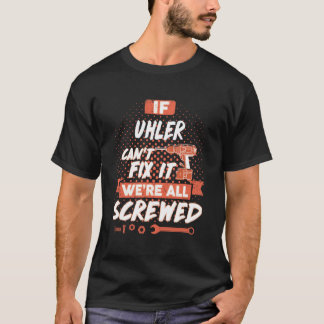 T-shirt Si UHLER ne parvient pas à le réparer, nous sommes