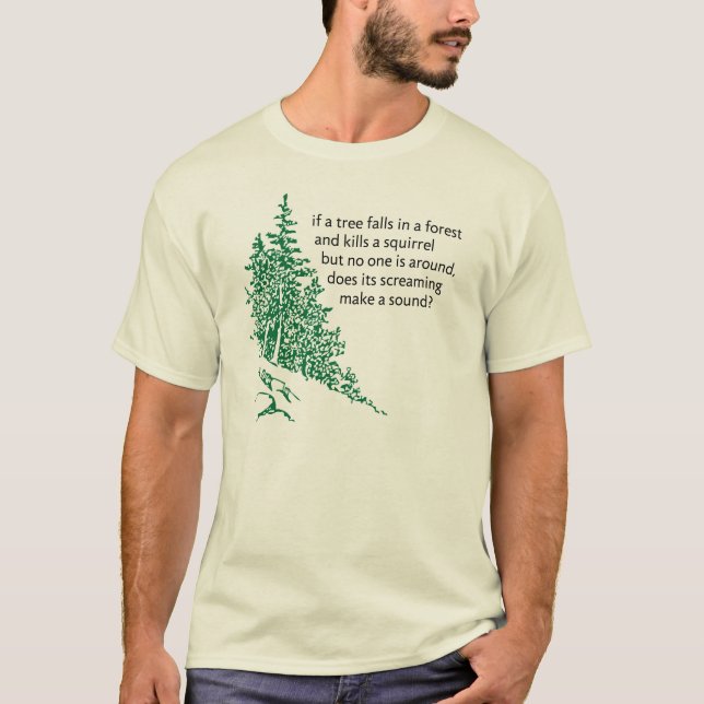 T-shirt Si un arbre tombe… (Devant)