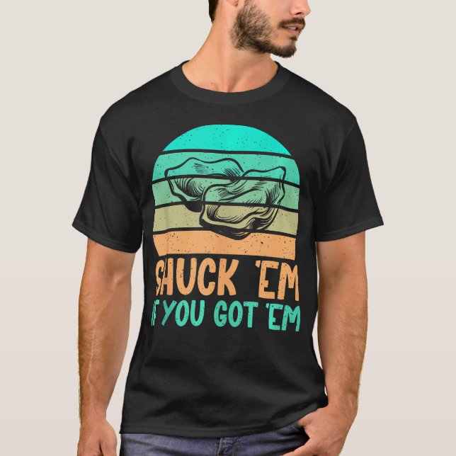 T-shirt Si Vous Avez Em Oyster (Devant)