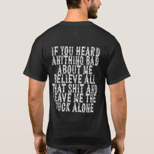 T-shirt Si Vous Avez Entendu Quelque Chose De Mal À Propos