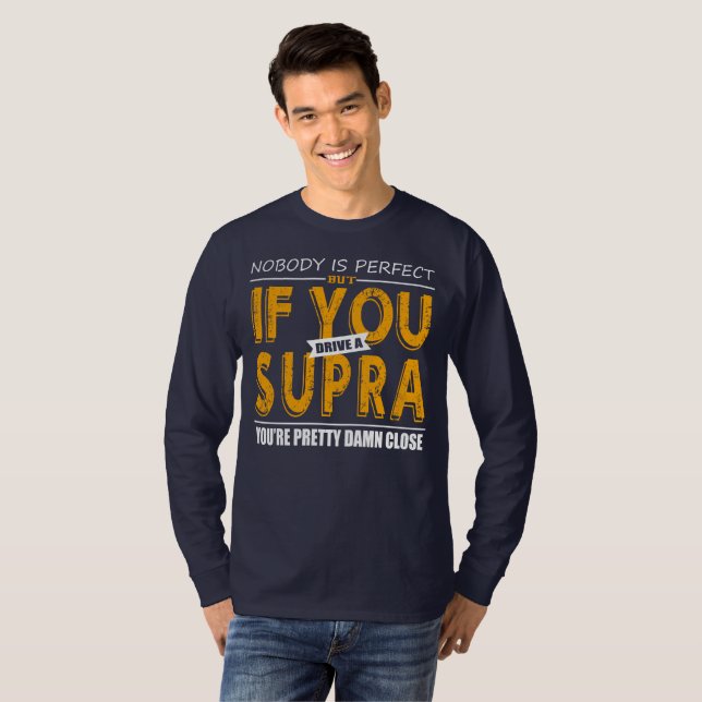 T-shirt Si vous conduisez un supra (Devant entier)