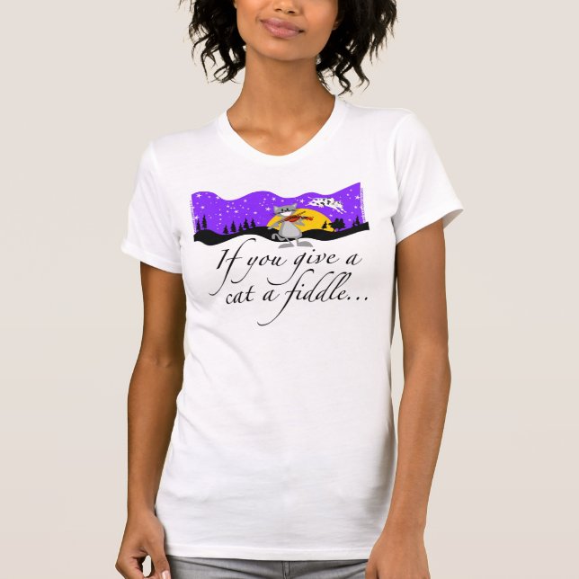 T-shirt Si vous donnez à un chat un violon… (Devant)