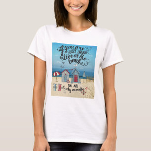 T-shirt Si vous êtes assez chanceux pour vivre à la plag
