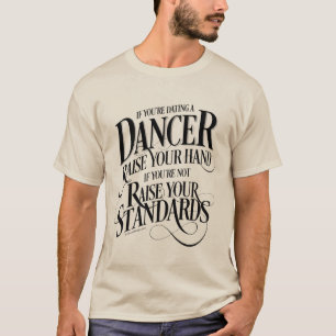 T-shirt Si vous êtes en train de danser