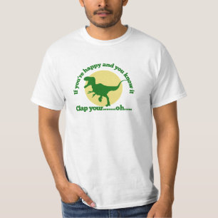 T-shirt Si vous êtes heureux et que vous le savez
