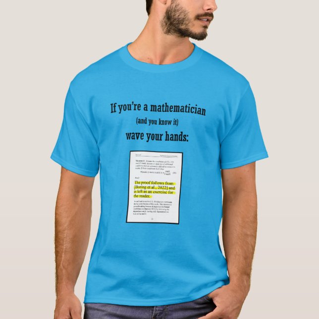 T-shirt Si vous êtes un mathématicien ondule vos mains (Devant)