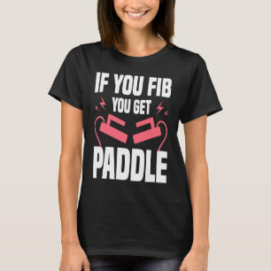 T-shirt Si vous faites une FIB, vous obtenez Paddle Cardio