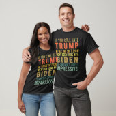 T-shirt Si vous haïssez encore Trump - Anti-Président Joe  (Unisex)