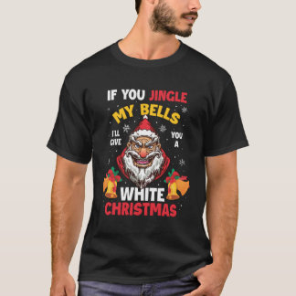 T-shirt Si Vous Jonglez Mes Cloches, Je Vous Donnerai Un B