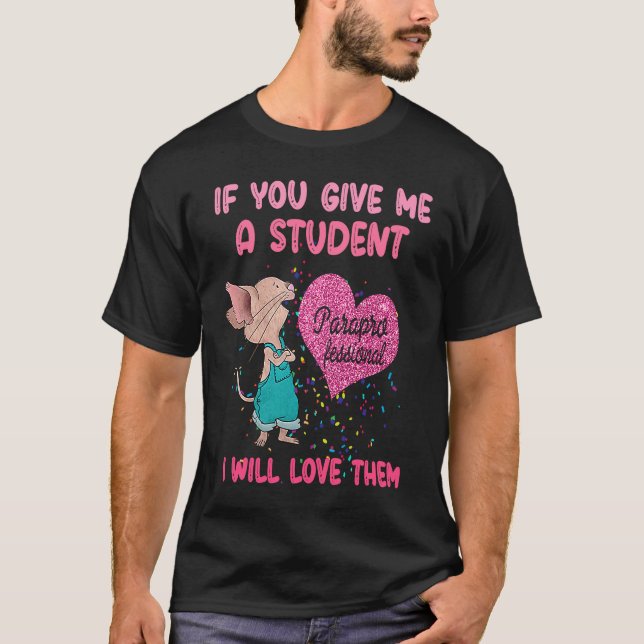 T-shirt Si Vous Me Donnez Un Étudiant, Je Les Aiderai Ense (Devant)