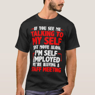 T-shirt Si vous me voyez parler à mon équipe se rencontrer