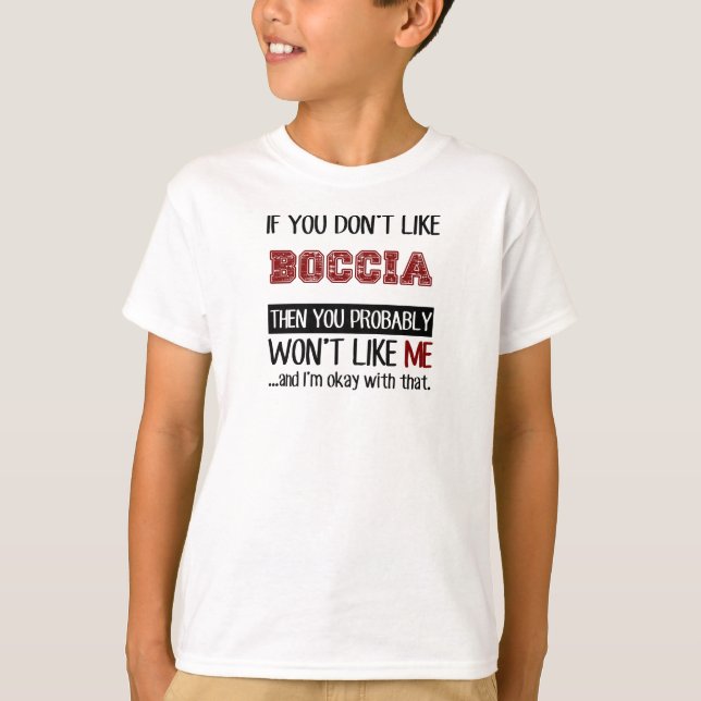 T-shirt Si vous n'aimez pas le cool de Boccia (Devant)