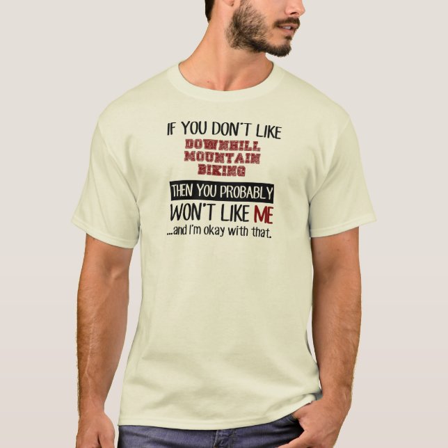 T-shirt Si vous n'aimez pas le cool faisant du vélo de (Devant)