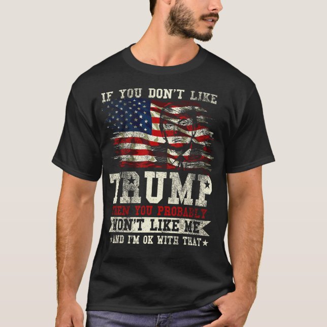 T-shirt Si Vous N'Aimez Pas Trump - Je Ne M'Aime Pas - J'A (Devant)
