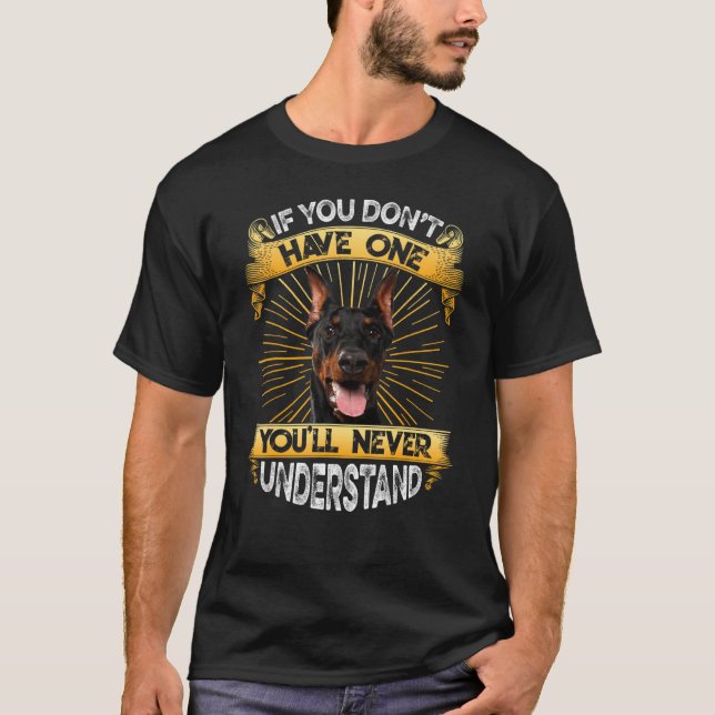 T-shirt Si vous n'avez pas un Doberman Pinscher drôle (Devant)