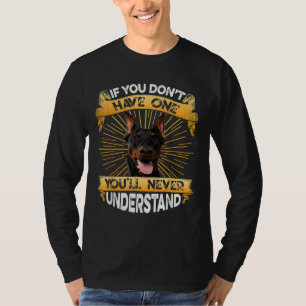 T-shirt Si Vous N'Avez Pas Un Doberman Pinscher Funny