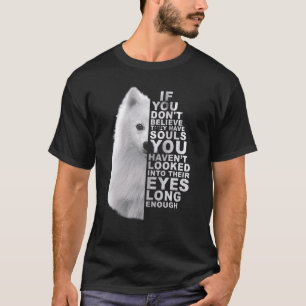 T-shirt Si vous ne croyez pas qu'ils ont des âmes Japonais