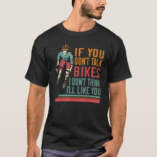 T-shirt Si vous ne parlez pas vélos Citation cycliste cycl