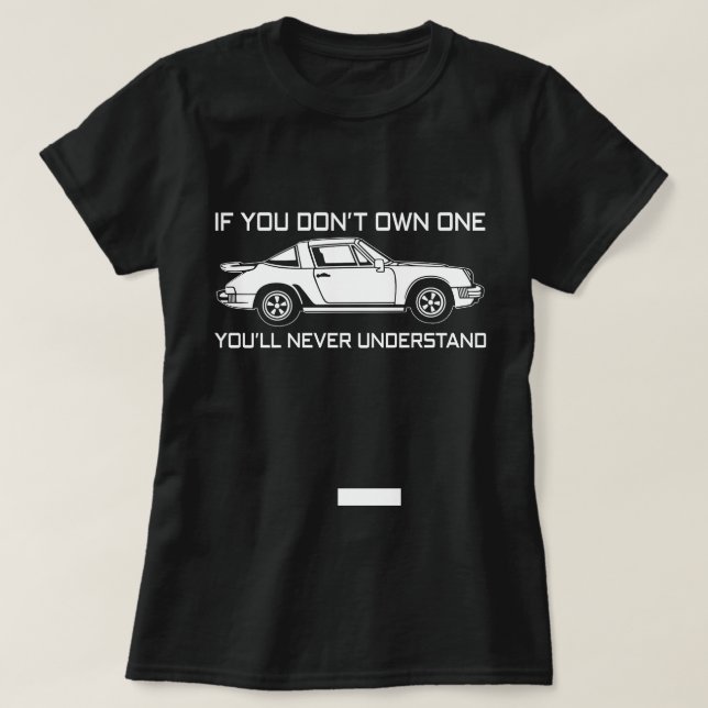 T-shirt si vous n'en possédez pas, vous ne comprendrez jam (Design devant)
