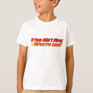 T-shirt Si vous n'êtes pas des premiers, vous êtes durez