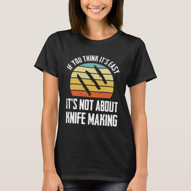 T-shirt si vous pensez que c'est facile, il ne s'agit pas  (Devant)