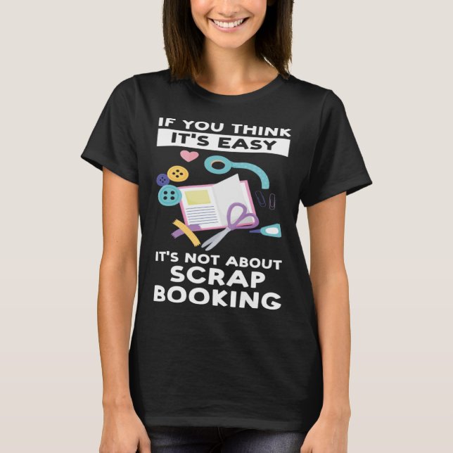 T-shirt si vous pensez que c'est facile, il ne s'agit pas  (Devant)