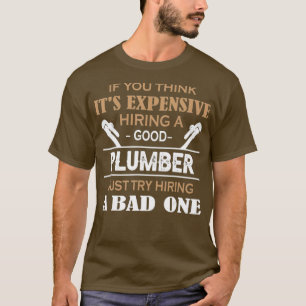 T-shirt Si Vous Pensez Que Sa Location Coûteuse Un Bon Plu