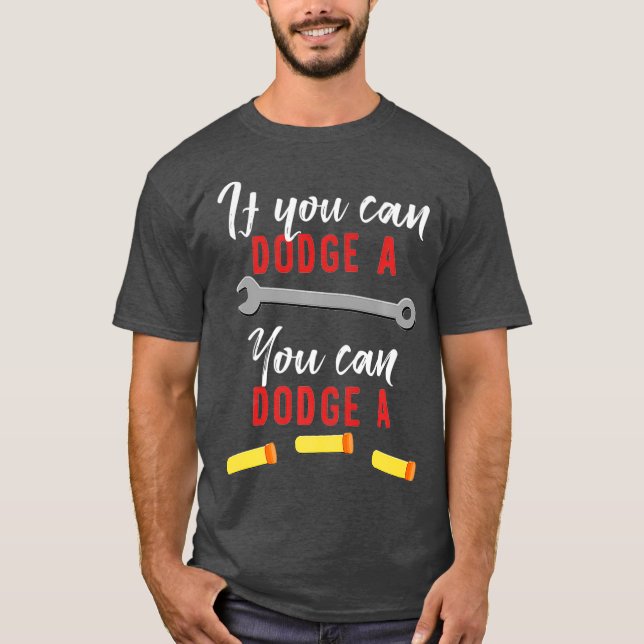 T-shirt Si Vous Pouvez Étouffer Une Épingle, Vous Pouvez É (Devant)