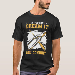 T-shirt Si Vous Pouvez Le Rêver, Vous Conduisez Pour Un Él