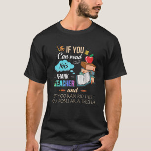 T-shirt Si Vous Pouvez Lire Ce Merci Un Enseignant
