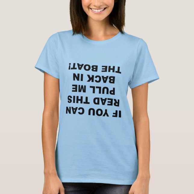 T-shirt Si Vous Pouvez Lire Cela (Devant)
