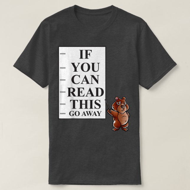 T-shirt Si Vous Pouvez Lire Cela Allez-En Sortir Introduir (Design devant)