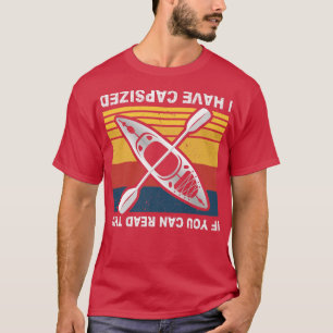 T-shirt Si Vous Pouvez Lire Cela J'Ai Capté Kayak Funny K
