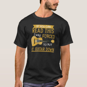 T-shirt Si Vous Pouvez Lire Cela, J'Ai Forcé De Mettre La 