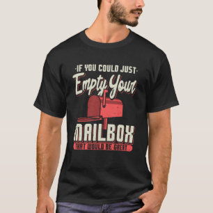 T-shirt Si Vous Pouvez Vide Votre Employé De Poste De Boît