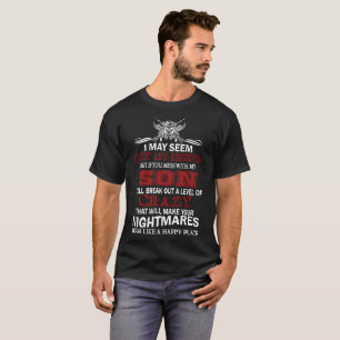 T-SHIRT SI VOUS SALISSEZ AVEC MON FILS