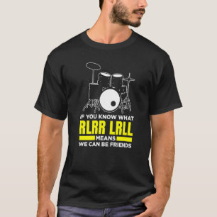 T-shirt Si Vous Savez Ce Que Rlrr Lrll Signifie Que Nous P