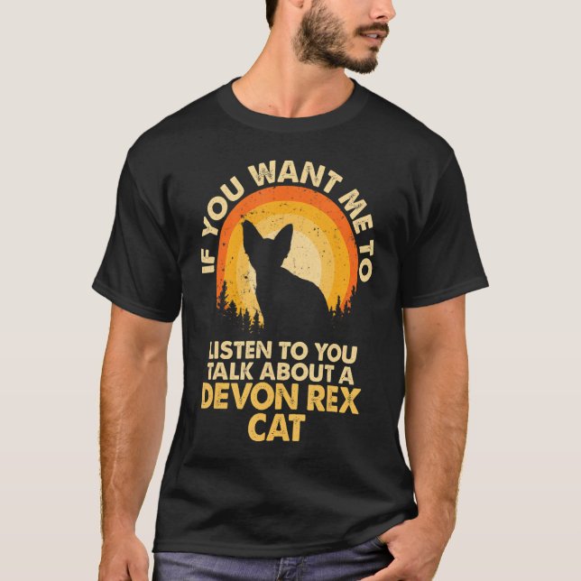 T-shirt Si Vous Voulez Moi Écouter Parler De Devon Rex Cat (Devant)