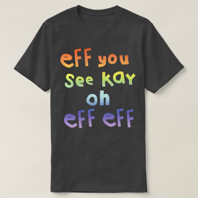 T-shirt Si vous voyez Kay (Design devant)