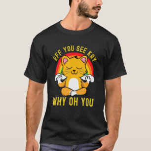 T-shirt Si Vous Voyez Kay Pourquoi Oh Vous Rainbow Cute Ca