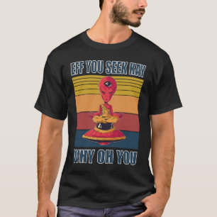 T-shirt Si vous voyez kay pourquoi oh vous yoga rétro alie