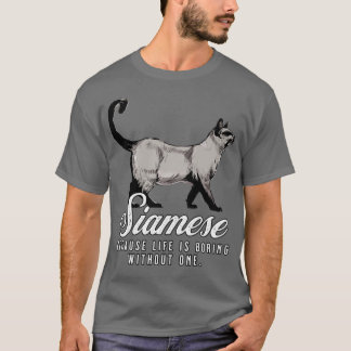 T-shirt Siamese La Vie De Maman Est Ennuyante Sans Un Cade