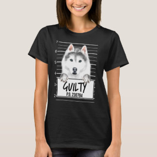 T-shirt Sibérie Husky Mugshot Guilty Chien