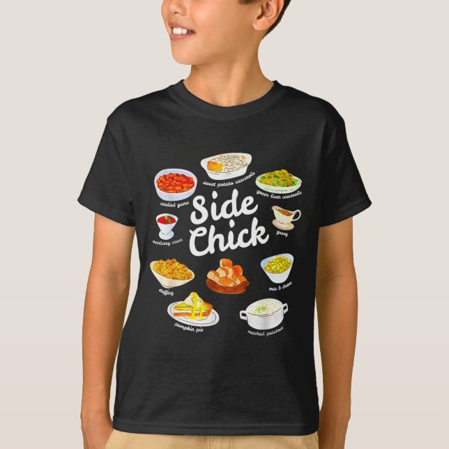 T-shirt Side Chick Funny Thanksgiving Foodie Friendsgiving (Devant)