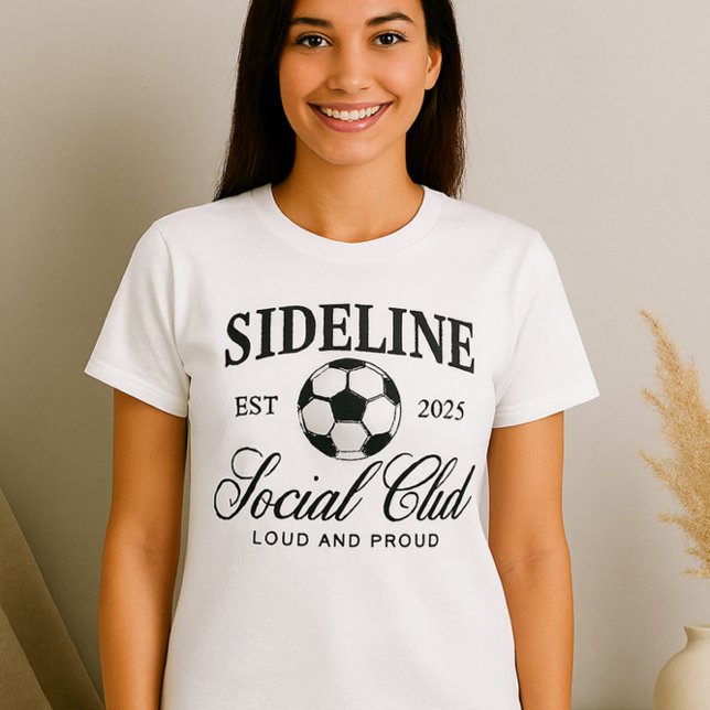 T-shirt Sideline Social Club Chemise - Soccer fort et fier (Créateur téléchargé)
