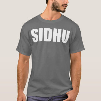 T-shirt SIDHUshirt Surname Sidhu Clothing gift