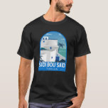 T-shirt Sidi Bou Dit Tunisie Retro Voyage Art Vintage<br><div class="desc">Sidi Bou Said design de voyage rétro. Connue pour ses rues pavées et ses maisons bleues et blanches, Sidi Bou Saïd est une charmante ville sur un promontoire surplombant la Méditerranée, avec ses cafés en plein air, ses restaurants tunisiens et ses petites galeries d'art.</div>